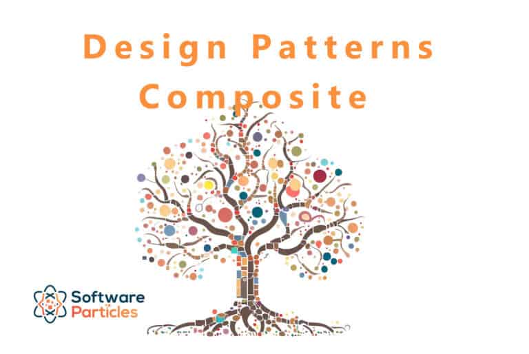 Design Patterns – Composite composite design pattern featured image