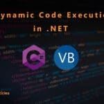 Dynamic Code execution in .NET featured image