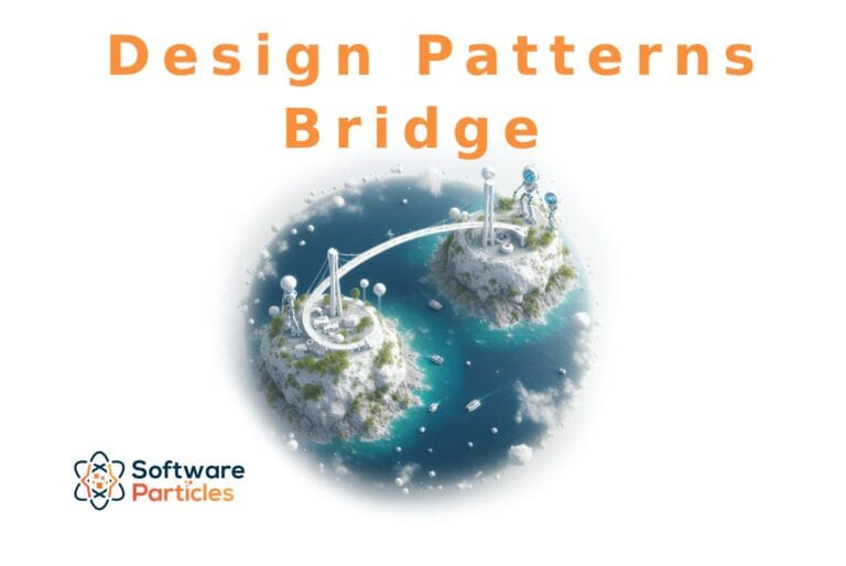 Design Patterns – Bridge Bridge Design Pattern Featured Image